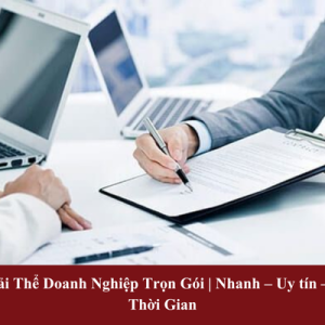 Dịch vụ giải thể doanh nghiệp trọn gói – Quy định mới nhất 2025