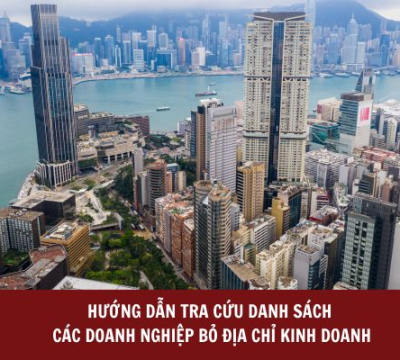 HƯỚNG DẪN TRA CỨU DANH SÁCH CÁC DOANH NGHIỆP BỎ ĐỊA CHỈ KINH DOANH