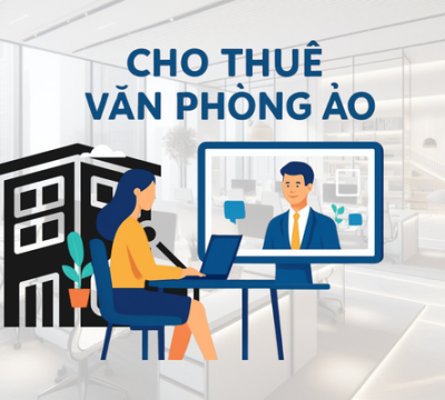 CẬP NHẬT DỊCH VỤ VĂN PHÒNG ẢO 2026 – GIẢI PHÁP KINH DOANH LINH HOẠT