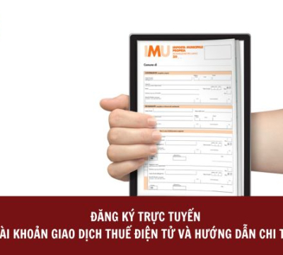 ĐĂNG KÝ TRỰC TUYẾN TÀI KHOẢN GIAO DỊCH THUẾ ĐIỆN TỬ VÀ HƯỚNG DẪN CHI TIẾT