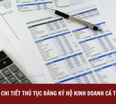 CHI TIẾT THỦ TỤC ĐĂNG KÝ HỘ KINH DOANH CÁ THỂ [CẬP NHẬT MỚI NHẤT]