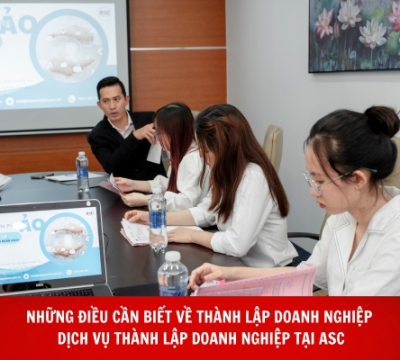 NHỮNG ĐIỀU CẦN BIẾT VỀ THÀNH LẬP DOANH NGHIỆP - DỊCH VỤ THÀNH LẬP DOANH NGHIỆP TẠI ASC
