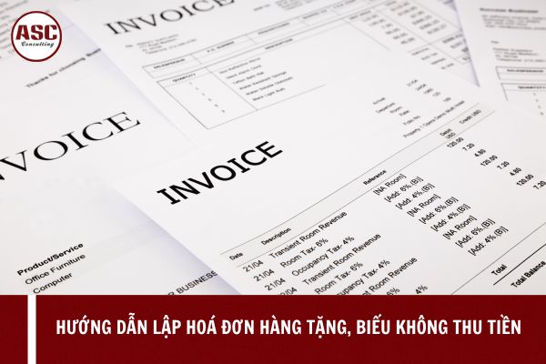 Hướng dẫn lập hoá đơn hàng tặng, biếu không thu tiền